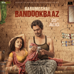 More Movies Like Babumoshai Bandookbaaz (2017)