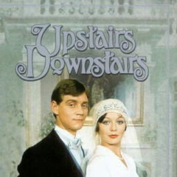 Tv Shows You Should Watch If You Like Upstairs, Downstairs (1971 - 1975)