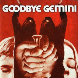 Movies You Should Watch If You Like Goodbye Gemini (1970)