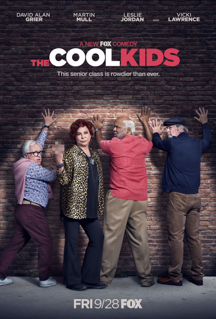 Tv Shows You Should Watch If You Like the Cool Kids (2018 - 2019)