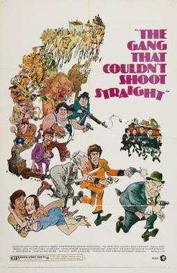 Movies Like the Gang That Couldn't Shoot Straight (1971)