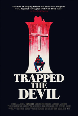 Movies You Should Watch If You Like I Trapped the Devil (2019)