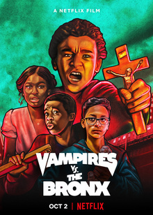 Movies You Would Like to Watch If You Like Vampires Vs. the Bronx (2020)