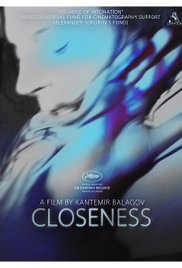 Movies You Would Like to Watch If You Like Closeness (2017)