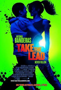 Take the Lead (2006) - Most Similar Tv Shows to Step Up: High Water (2018)