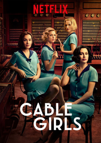 Cable Girls (2017 - 2020) - Movies Similar to Ladies in Black (2018)