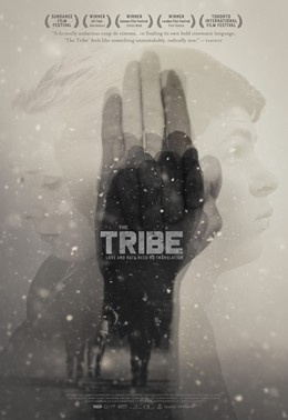 The Tribe (2014) - Movies You Would Like to Watch If You Like My Thoughts Are Silent (2019)
