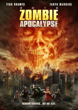 Zombie Apocalypse (2011) - Movies to Watch If You Like Inmate Zero (2020)
